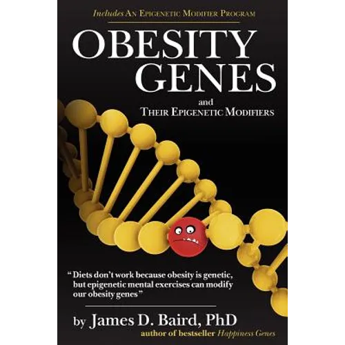 OBESITY GENES and their Epigenetic Modifiers - Paperback