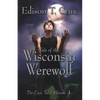Tale of the Wisconsin Werewolf - Paperback