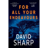 For All Your Endeavours - Paperback