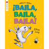 ¡Baila, Baila, Baila! - Paperback