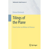 Tilings of the Plane: From Escher Via Möbius to Penrose - Paperback