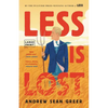Less Is Lost - Hardcover