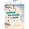 The Summer We Found the Baby - Paperback