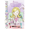 Emma, Smile and Say Cupcake! - Hardcover