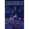 Shadowed - Hardcover