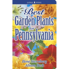 Best Garden Plants for Pennsylvania - Paperback
