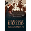 The Book of Khallid: The Untold Story of Khallid Abdul Muhammad, Militant Prophet to Today's Radical Generation - Paperback