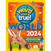 Weird But True! World 2024 - Hardcover