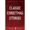 Classic Christmas Stories - Paperback