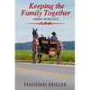 Keeping the Family Together - Paperback