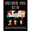Sudoku for Kids: A collection of sudoku puzzles for kids to learn how to play from beginners to advanced level - unique gift under 8 ye - Paperback