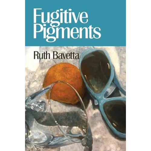 Fugitive Pigments - Paperback