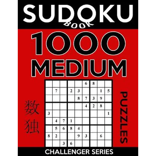 Sudoku Book 1,000 Medium Puzzles: Sudoku Puzzle Book With Only One Level of Difficulty - Paperback