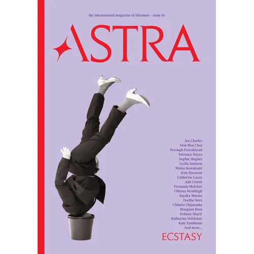 Astra Magazine, Ecstasy: Issue One - Paperback
