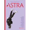 Astra Magazine, Ecstasy: Issue One - Paperback