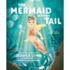 The Mermaid with No Tail - Hardcover