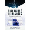 This House is Haunted: The True Story of the Enfield Poltergeist - Paperback