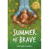 Summer of Brave - Paperback