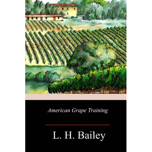 American Grape Training - Paperback