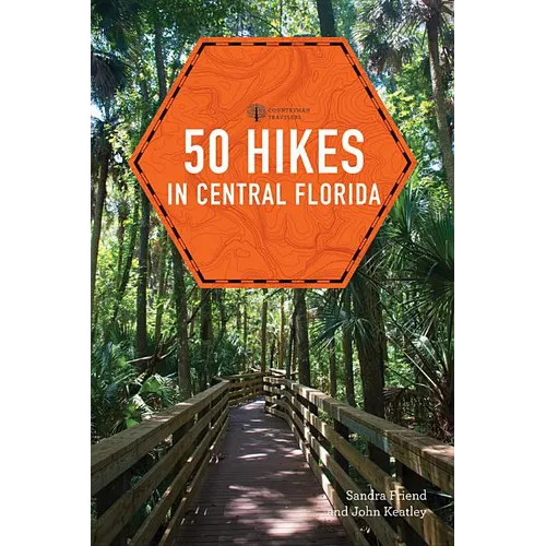 50 Hikes in Central Florida - Paperback
