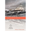 Mighty Fitz: The Sinking of the Edmund Fitzgerald - Paperback