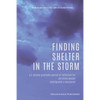 Finding Shelter in the Storm: A 5-minute Gratitude Journal of Reflection for Christian Women Dealing with a Narcissist - Paperback