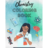 Chemistry Coloring Book: workbook science for kid for adults teacher colouring - Paperback