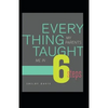 Everything My Parents Taught Me in 6 Steps: Life's Guide - Paperback