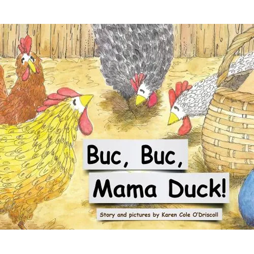 Buc Buc, Mama Duck! - Hardcover