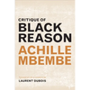 Critique of Black Reason - Hardcover
