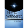 Hero and Wanderer: A Reappraisal of Pluto's Astrological Significance - Paperback