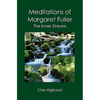 Meditations of Margaret Fuller: The Inner Stream - Paperback
