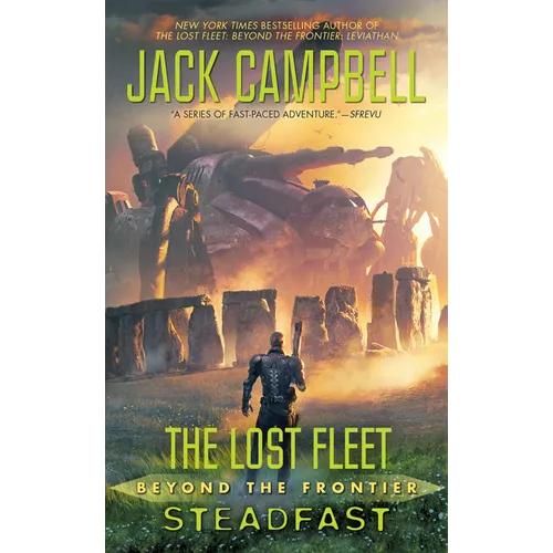 The Lost Fleet: Beyond the Frontier: Steadfast - Mass Market Paperbound