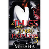 A Thug's Street Princess 3 - Paperback