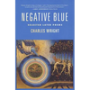 Negative Blue: Selected Later Poems - Paperback