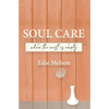 Soul Care when the nest is empty - Paperback
