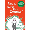 How the Hacker Stole Christmas - Paperback