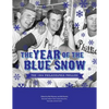 The Year of Blue Snow: The 1964 Philadelphia Phillies - Paperback