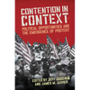 Contention in Context: Political Opportunities and the Emergence of Protest - Paperback