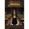 The Zero Blessing - Paperback