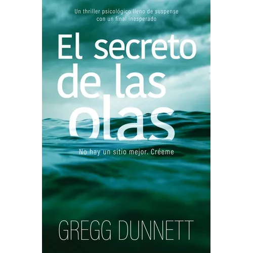 El secreto de las olas: Un thriller psicológico lleno de suspense y con un final inesperado - Paperback