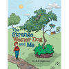 The Strange Weiner Dog and Me - Paperback