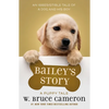 Bailey's Story: A Puppy Tale - Hardcover