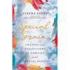 Special Grace: Prayers and Reflections for Families with Special Needs - Paperback