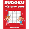 Sudoku Activity Book: Sudoku Activity Book for Kids and Teens with 200 Easy Sudokus and Solutions - Paperback