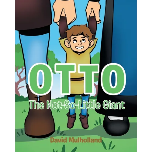 Otto: The Not-So-Little Giant - Paperback