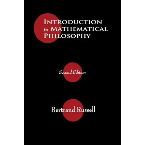 Introduction to Mathematical Philosophy - Paperback