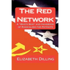 The Red Network: A "Who's Who" and Handbook of Radicalism for Patriots - Paperback