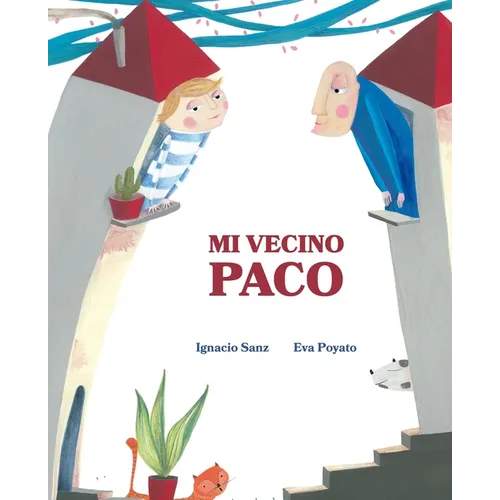 Mi Vecino Paco (My Neighbor Frankie) - Hardcover
