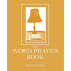 The Word Prayer Book - Paperback